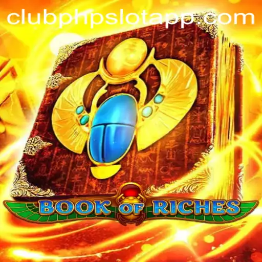 Exploring the World of BookofRiches: Unveiling the Magic of Clubphp Slot App