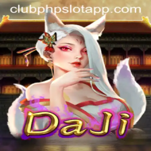 Exploring the Fascinating World of DaJi: A Closer Look at the Clubphp Slot App