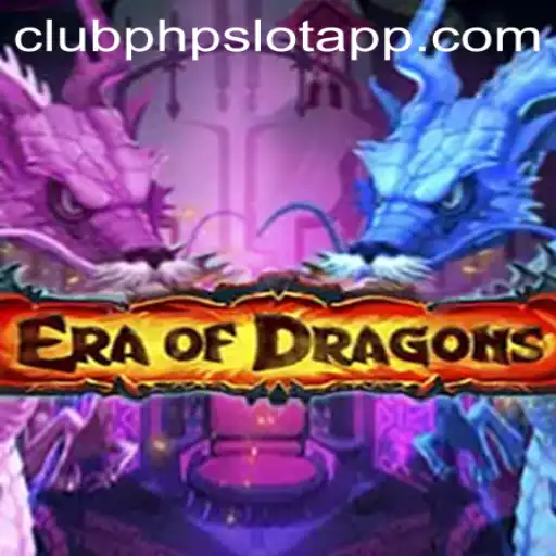Exploring EraOfDragons: The Ultimate Clubphp Slot App Game Adventure