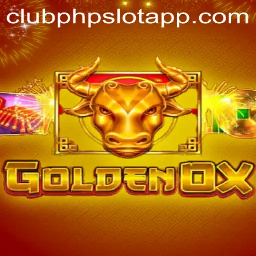 Exploring the Thrills of GoldenOx in the ClubPHP Slot App