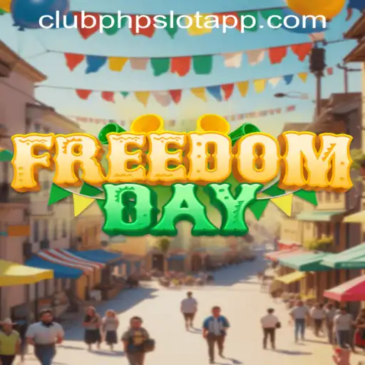 FreedomDay: Exploring the Dynamic Realm of Clubphp Slot App