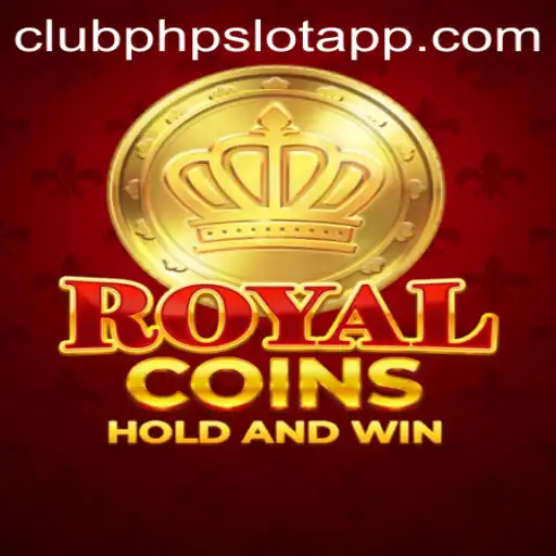 Experience the Thrills of RoyalCoins in the ClubPHP Slot App