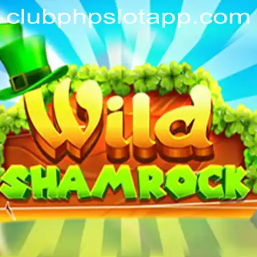 Discover the Thrilling World of WildShamrock in the ClubPHP Slot App