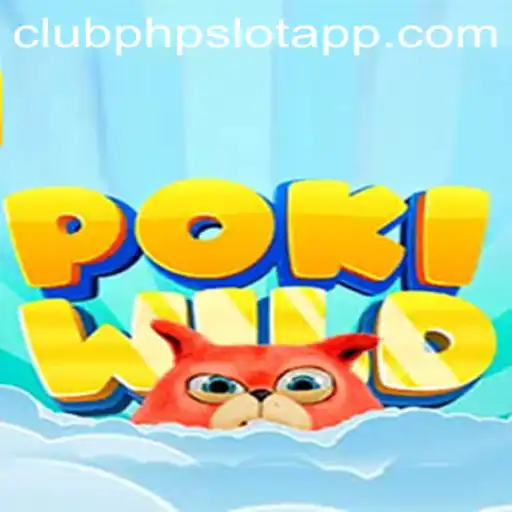 Unveiling PokiWild: The Ultimate Adventure in Clubphp Slot App